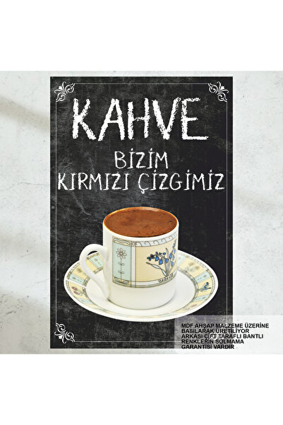 Hayat Poster kahve bizim kırmızı çizgimiz güzel kahve sözleri ev mutfak kafe ...