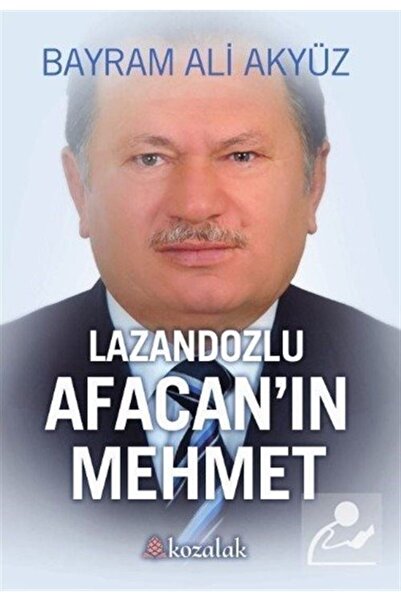 Kozalak Yayınevi Lazandozlu Afacan'ın Mehmet