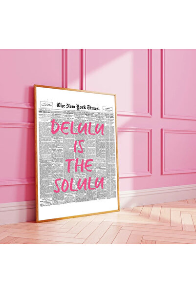 512 STORE Delulu Is The Solulu Estetik Duvar Dekor Poster Çerçevesiz Poster T...