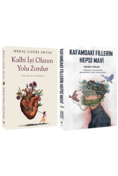İndigo Kitap Kalbi İyi Olanın Yolu Zordur + Kafamdaki Fillerin Hepsi Mavi 2 '...