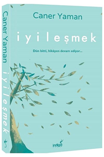 İndigo Kitap İyileşmek - Caner Yaman Karton Kapak