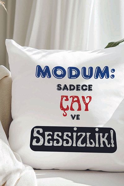qoeuyl boutique My Mode Is Only Tea and Silence Printed Funny Gift Fiber Satin Decorative Pillow