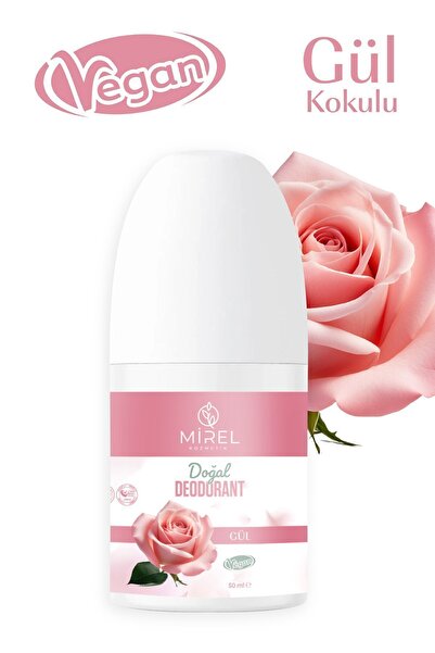 MİREL KOZMETİK Doğal Roll On Deodorant-Doğal ve Vegan içerik- Gül Kokulu-Ter ...