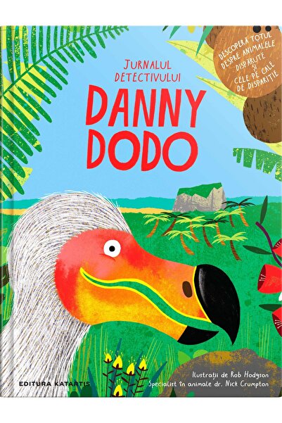 Editura Katartis Jurnalul Detectivului Danny Dodo