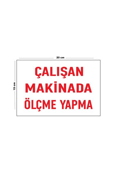 Lucena Metal Working Machine Measuring Making 15 cm X 20 cm Warning Sign Direction Sign