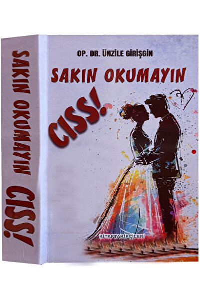 kitaptakipcileri Sakın Okumayın Cıss, Dr. Ünzile Girişgin, 418 Sayfa