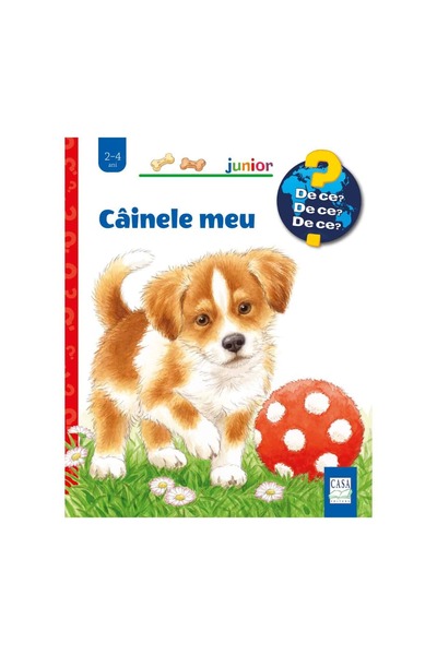 Editura Casa Carte pentru copii - Cainele meu