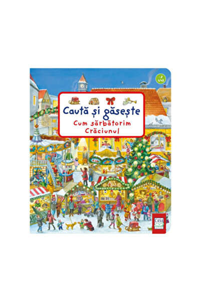 Editura Casa Πώς γιορτάζουμε τα Χριστούγεννα - Αναζητήστε και βρείτε