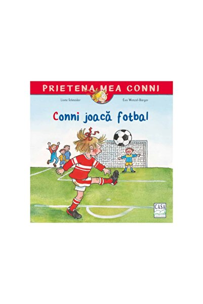 Editura Casa Carte pentru copii - Conni joac fotbal