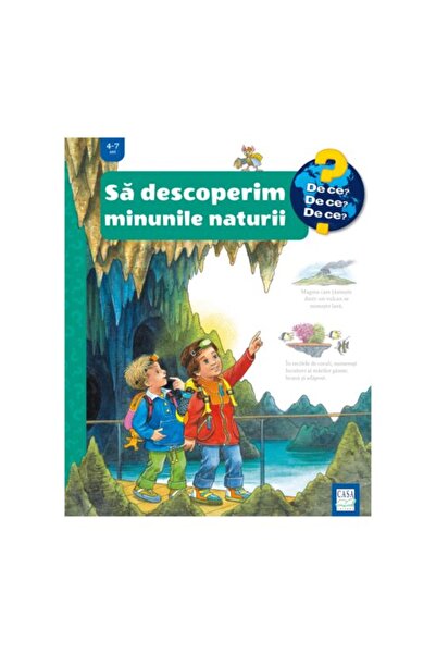 Editura Casa Ανακαλύπτοντας τα θαύματα της φύσης, Susanne Gernhauser, Guido W...