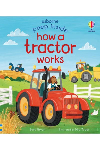 Usborne Children's Book, Peep Inside How A Tractor Works, 3 Years
