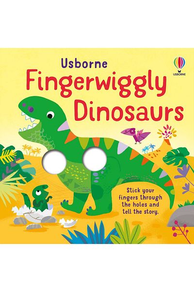 Usborne Children's book, Usborne, Fingerwiggly Dinosaurs, 1+ years