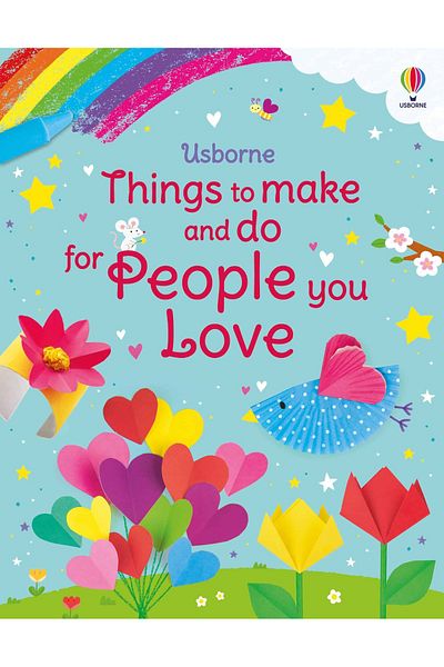 Usborne Carte Pentru Copii - Things To Make And Do For People You Love