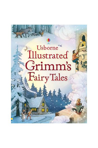 Usborne Children's Book - Illustrated Grimm's Fairy Tales