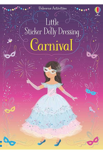 Usborne Children's book - Little Sticker Dolly Dressing Carnival