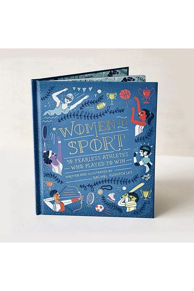 Penguin Books Women in Sport: Fifty Fearless Athletes Who Played to Win Rachel Ignotofsky