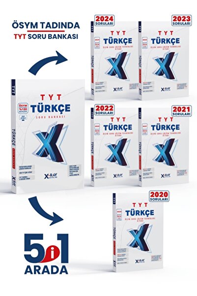 2025 TYT Türkçe Soru Bankası Video Çözümlü ÖSYM Sorularına Benzer Hazırlanmıştır X-Ray Yayınları