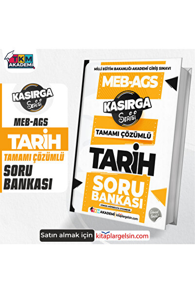 TKM Akademi 2025 MEB-AGS Dejavu Serisi Tarih Tamamı Çözümlü Soru Bankası –