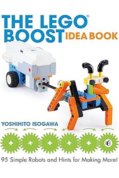 Mu Art Ahşap The Lego Boost Idea Book: 95 Simple Robots and Hints for Making More!