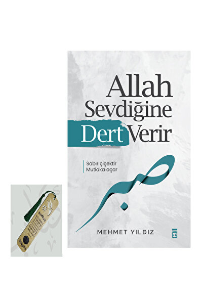 Timaş Yayınları Allah Sevdiğine Dert Verir Mehmet Yıldız Son Kitabı-ahşap Ayr...