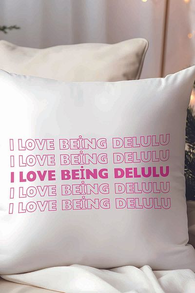 qoeuyl boutique I Love Being Delulu Printed Gift Fiber Satin Decorative Pillow