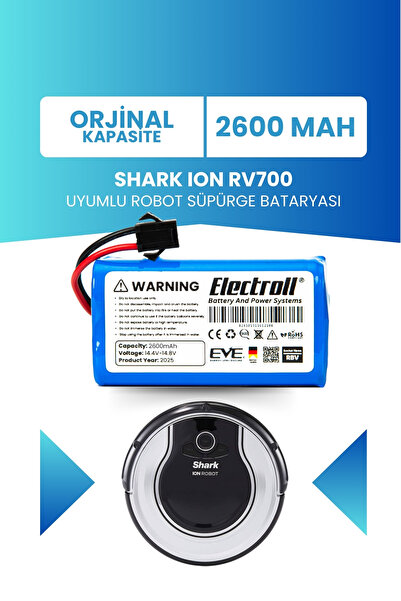 ELECTROLL Shark Ion Rv700 Uyumlu Batarya (ORJİNAL KAPASİTE) 2600mah Pil Robot...