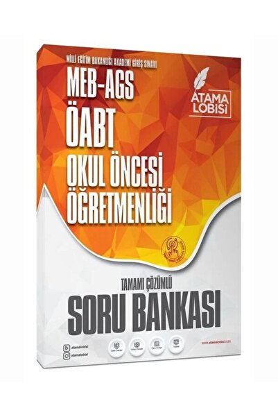Atama Lobisi ÖABT MEB-AGS Okul Öncesi Öğretmenliği Soru Bankası Çözümlü Yayın...