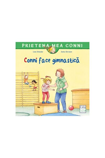 Editura Casa Carte pentru copii - Conni face gimnastica
