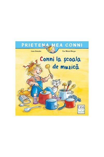 Editura Casa Children's book - Conni at music school