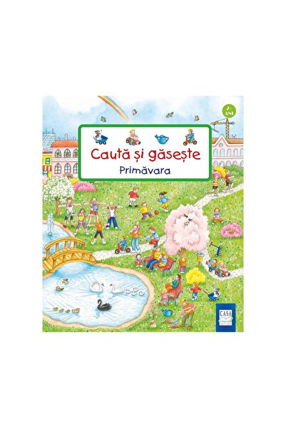 Editura Casa Carte pentru copii - Cauta si gaseste - Primavara