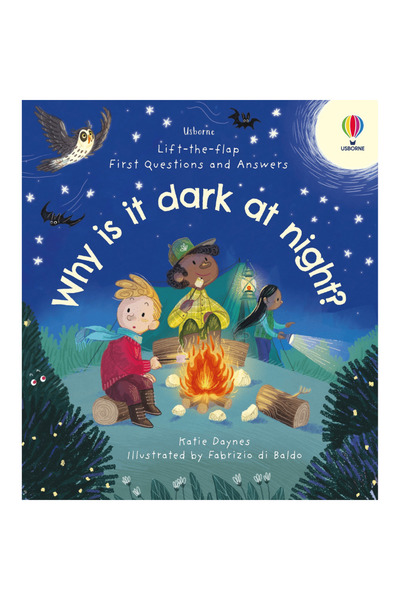 Usborne First Questions & Answers: Why is it dark at night?