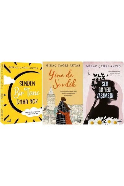 İndigo Kitap Senden Bir Tane Daha Yok + Yine De Sevdik + Sen On Yedi Yaşımsın...