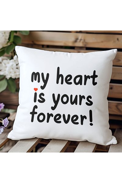 qoeuyl boutique My Heart Is Yours Forever Printed Husband Lover Romantic Gift Fiber Satin Decorative Pillow
