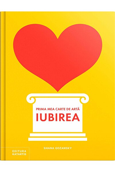 Editura Katartis Το πρώτο μου βιβλίο τέχνης: Αγάπη