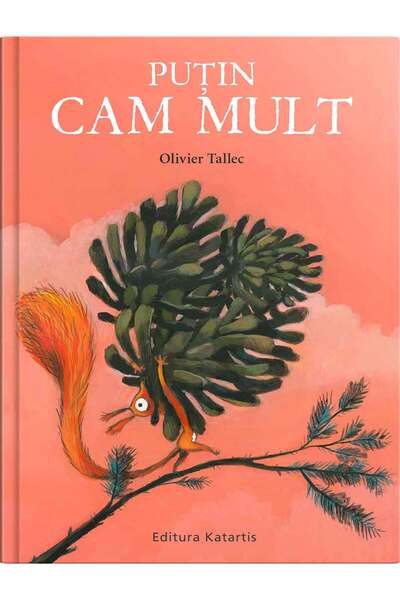 Editura Katartis Puțin cam mult