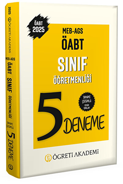 Öğreti Akademi 2025 MEB AGS ÖABT Sınıf Öğretmenliği Tamamı Çözümlü 5 Deneme