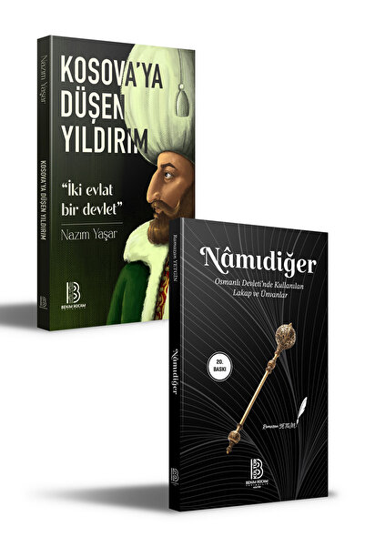 Benim Hocam Yayınları Kosova'ya Düşen Yıldırım ve Namıdiğer Osmanlı Devleti'n...
