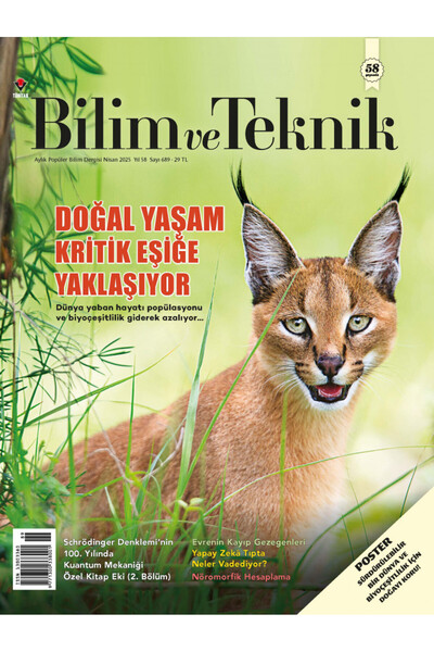 Tübitak Yayınları Bilim ve Teknik Dergi Nisan 2025