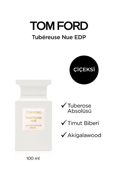 Tom Ford Tubéreuse Nue Edp 50ml