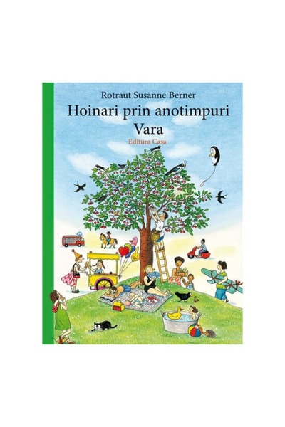 Editura Casa Carte pentru copii - Hoinari prin anotimpuri. Vara