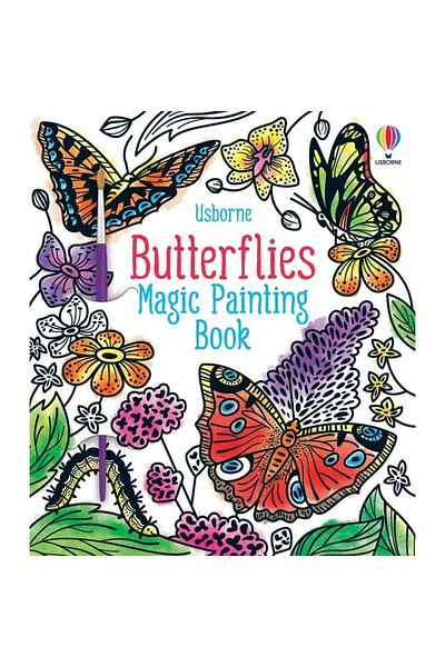 Usborne Butterflies Magic Painting Book