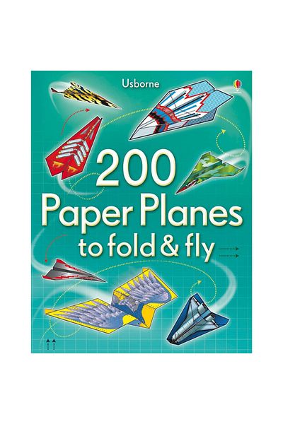 Usborne 200 Paper Planes To Fold & Fly (BIND-UP)