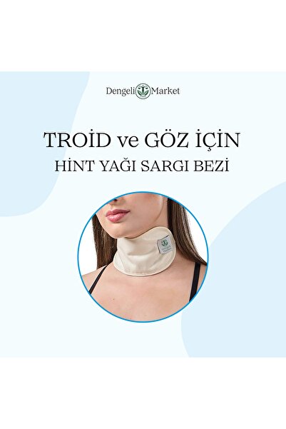 Dengeli Market Tiroid Ve Goz Hint Yağı Sargı Bezi