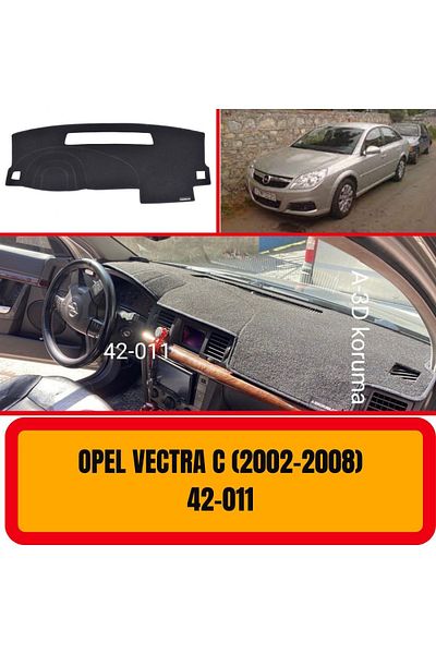 A3D TORPİDO KORUMA Opel Vectra C 2002-2008 Front Chest and Panel Protection - Torpedo, Cover and Carpet A3D/3D