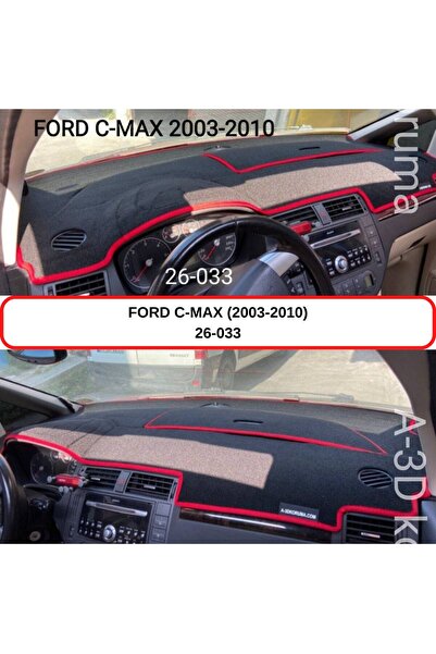 A3D TORPİDO KORUMA Ford C-Max (2002-2010) Glove Box Protection / Carpet / Cover