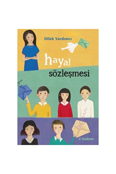 Tudem Yayınları Hayal Sözleşmesi - Dilek Yardımcı