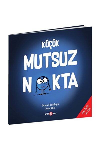 Beta Kids Küçük Mutsuz Nokta