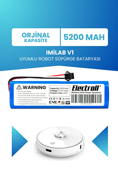 ELECTROLL Imilab V1 Uyumlu Batarya (ORJİNAL KAPASİTE) 5200mah Pil Robot Süpür...