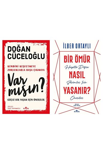 Kronik Kitap Var Mısın? - Güçlü Bir Yaşam Için Öneriler Doğan Cüceloğlu Bir Ömür Nasıl Yaşanır? Ilber Ortaylı 2 K