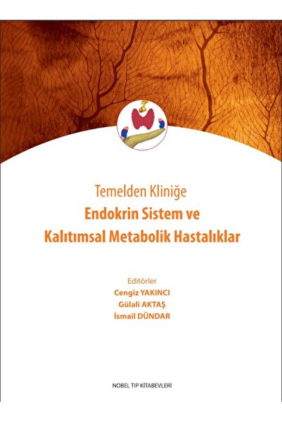 Nobel Tıp Kitabevleri Temelden Kliniğe Endokrin Sistem ve Kalıtımsal